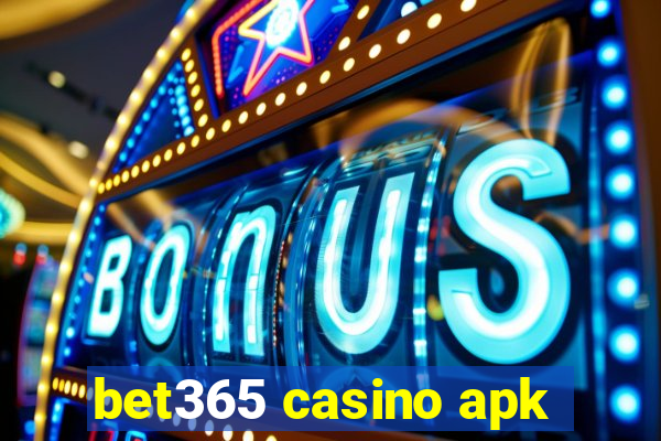 bet365 casino apk