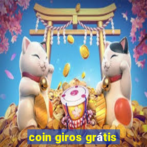 coin giros grátis