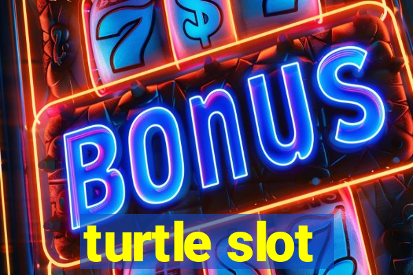 turtle slot