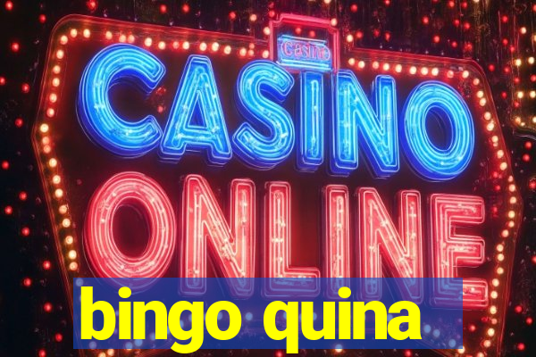 bingo quina