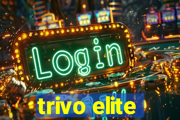 trivo elite