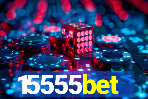 15555bet