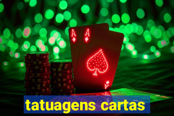 tatuagens cartas