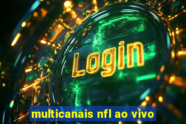 multicanais nfl ao vivo