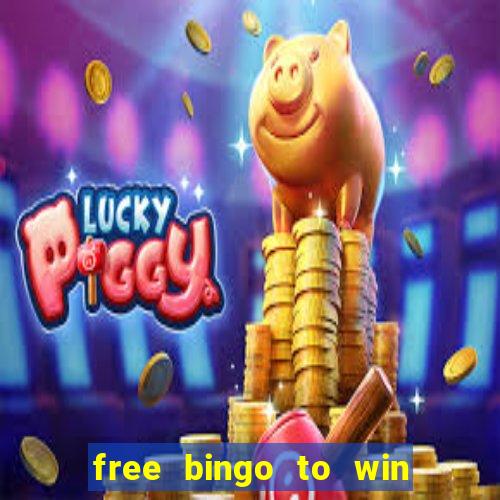 free bingo to win real money