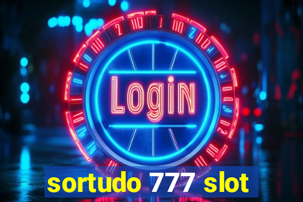 sortudo 777 slot