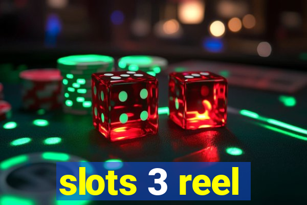 slots 3 reel