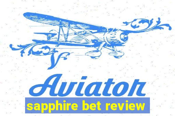 sapphire bet review