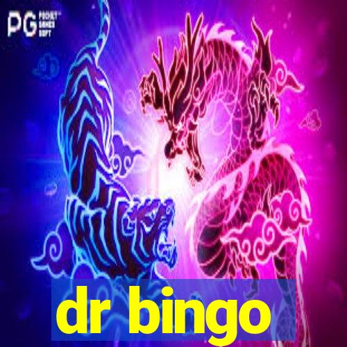 dr bingo