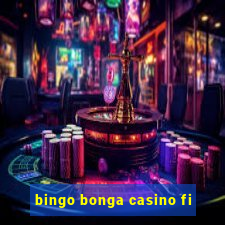 bingo bonga casino fi