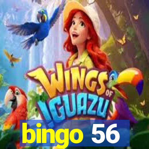 bingo 56