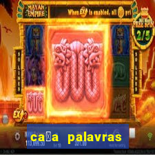 ca莽a palavras racha cuca