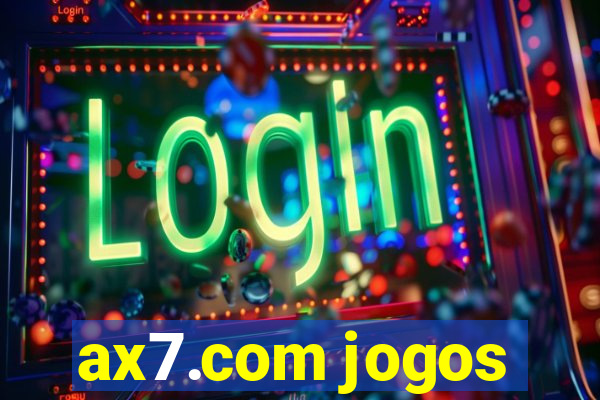 ax7.com jogos