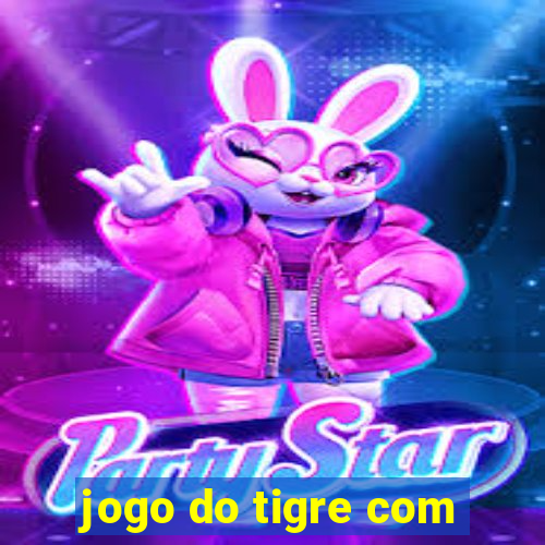 jogo do tigre com