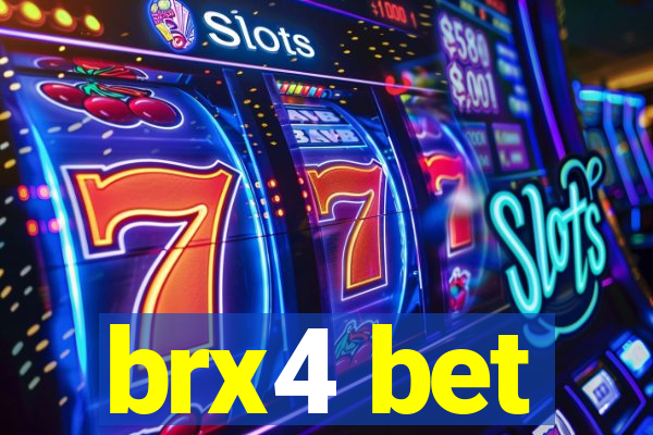 brx4 bet