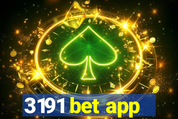 3191 bet app