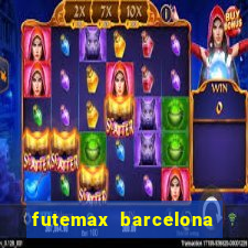 futemax barcelona ao vivo