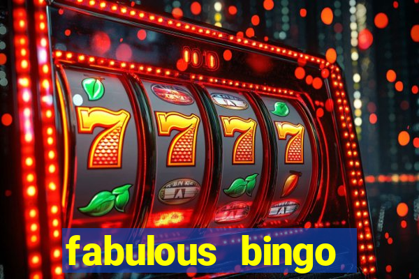 fabulous bingo bonus code