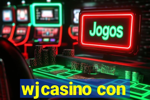 wjcasino con