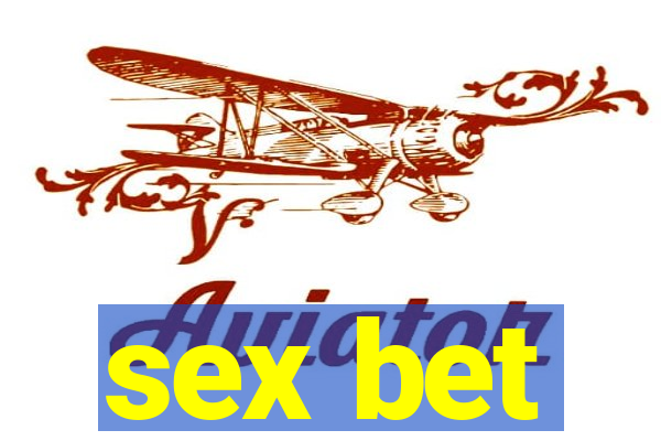 sex bet