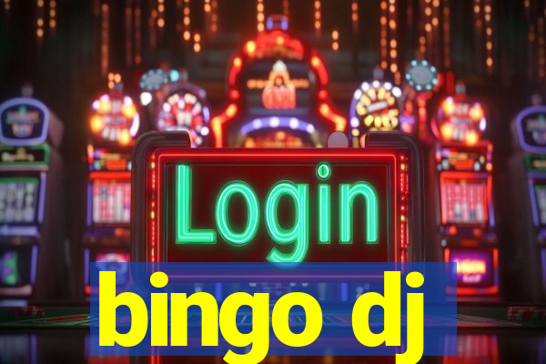 bingo dj