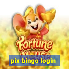 pix bingo login