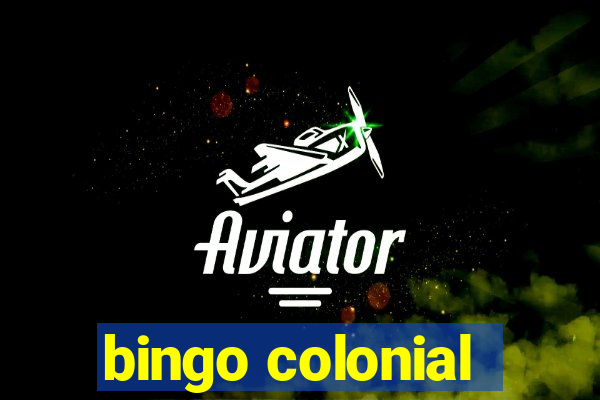 bingo colonial