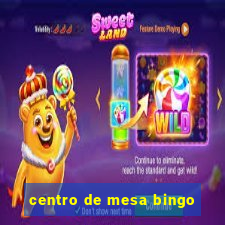 centro de mesa bingo