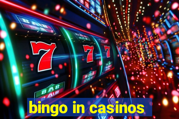 bingo in casinos