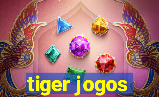 tiger jogos