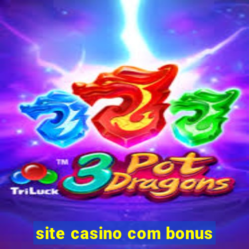 site casino com bonus