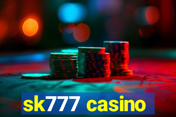 sk777 casino