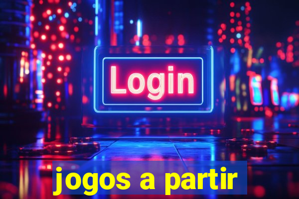 jogos a partir