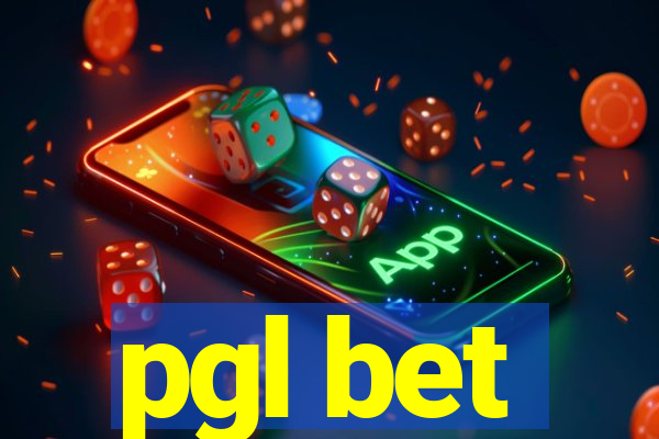 pgl bet