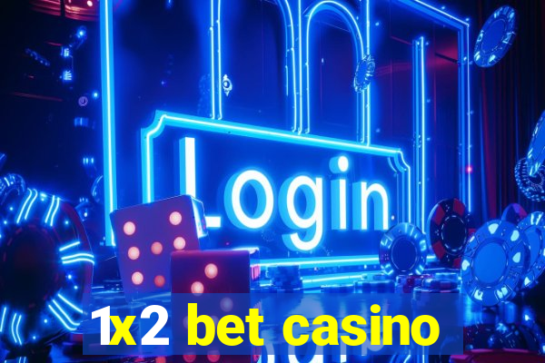 1x2 bet casino