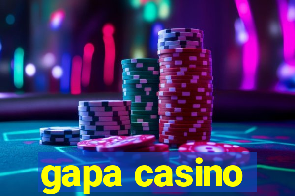 gapa casino