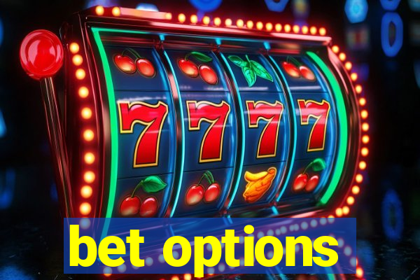 bet options