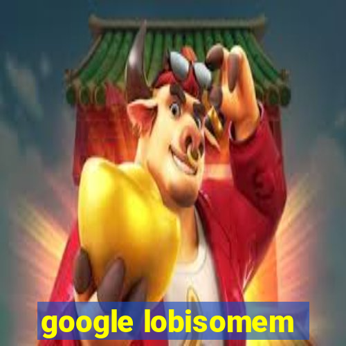 google lobisomem