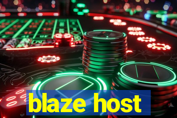 blaze host