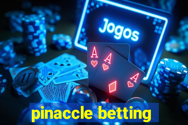 pinaccle betting