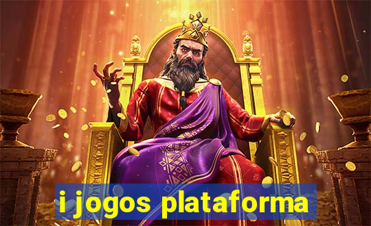 i jogos plataforma