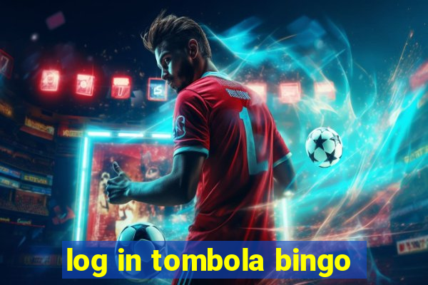 log in tombola bingo