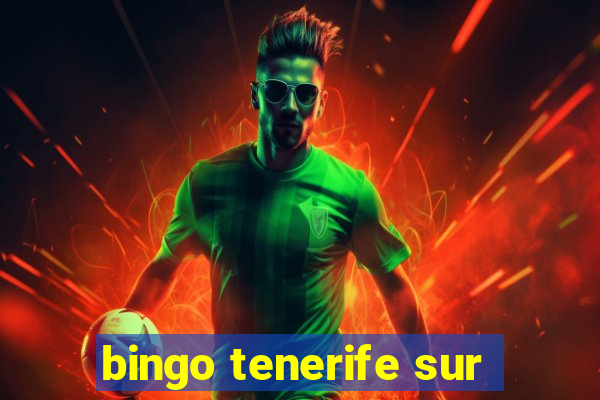 bingo tenerife sur