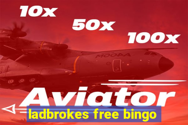 ladbrokes free bingo