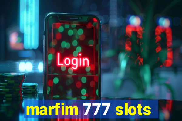 marfim 777 slots