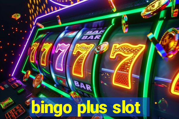 bingo plus slot