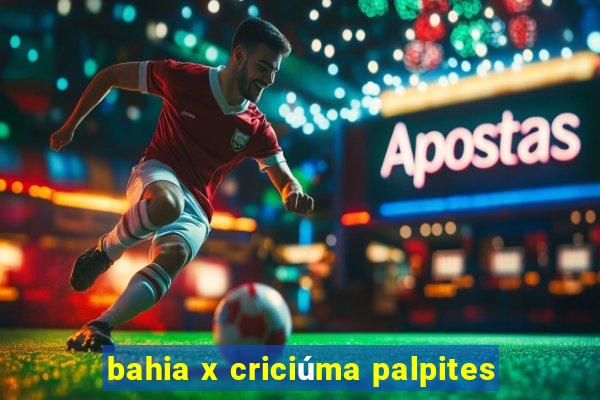 bahia x criciúma palpites