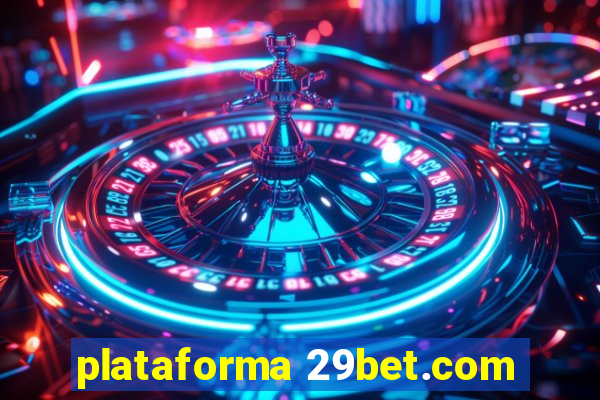 plataforma 29bet.com