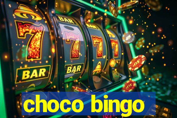 choco bingo