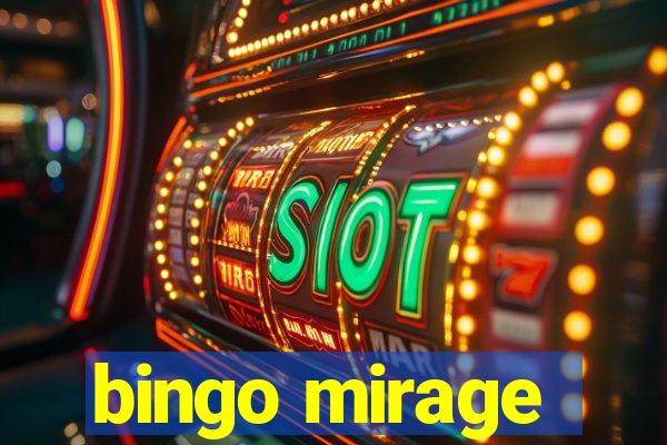 bingo mirage